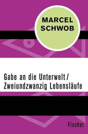 Gabe an die Unterwelt / Zweiundzwanzig Lebensläufe (eBook, ePUB)