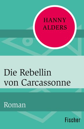 Die Rebellin von Carcassonne (eBook, ePUB)