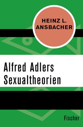 Alfred Adlers Sexualtheorien (eBook, ePUB)