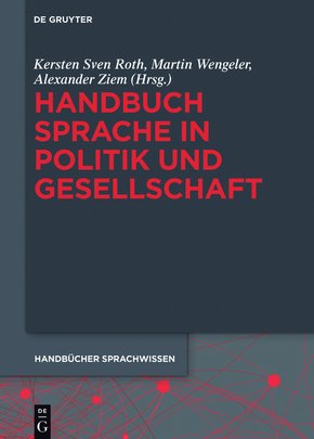Handbuch Sprache in Politik und Gesellschaft (eBook, ePUB)