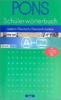 PONS Schülerwörterbuch Latein-Deutsch/Deutsch-Latein