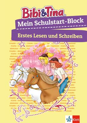 Bibi & Tina: Mein Schulstart-Block Erstes Lesen und Schreiben