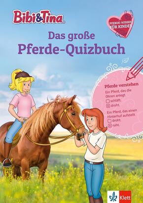 Bibi & Tina: Das große Pferde-Quizbuch mit Bibi und Tina