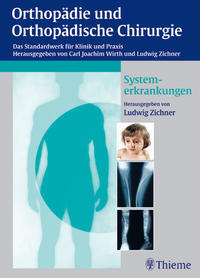 Orthopädie und orthopädische Chirurgie: Systemerkrankungen