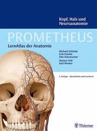 Prometheus: Kopf, Hals und Neuroanatomie