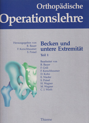 Orthopädische Operationslehre, 3 Bde. in 4 Tl.-Bdn.: Becken und untere Extremität - Tl.1