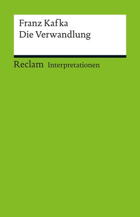 Interpretation. Franz Kafka: Die Verwandlung (eBook, PDF)
