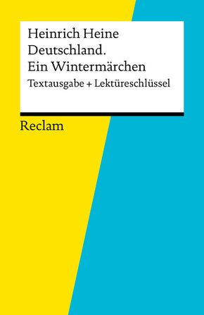 Textausgabe + Lektüreschlüssel. Heinrich Heine: Deutschland. Ein Wintermärchen (eBook, ePUB)