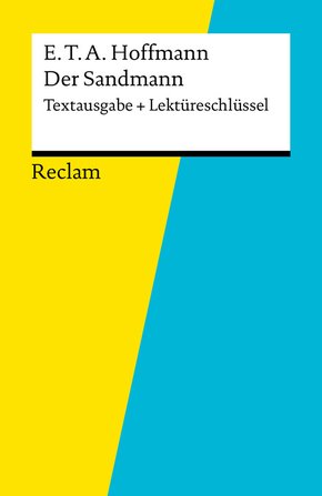 Textausgabe + Lektüreschlüssel. E. T. A. Hoffmann: Der Sandmann (eBook, ePUB)