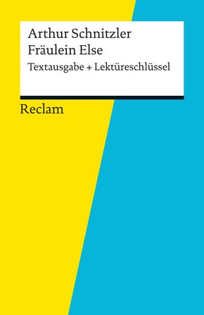 Textausgabe + Lektüreschlüssel. Arthur Schnitzler: Fräulein Else (eBook, ePUB)