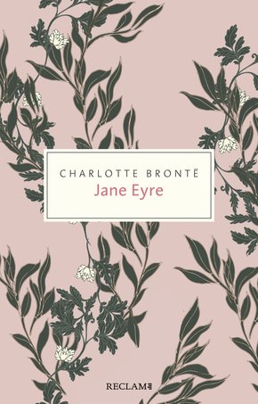 Jane Eyre. Eine Autobiografie (eBook, ePUB)