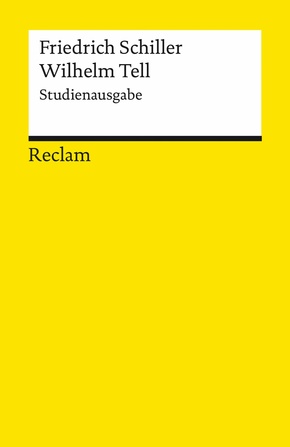 Wilhelm Tell. Schauspiel. Studienausgabe (eBook, ePUB)
