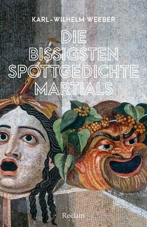 Die bissigsten Spottgedichte Martials (eBook, ePUB)