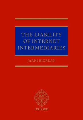 The Liability of Internet Intermediaries