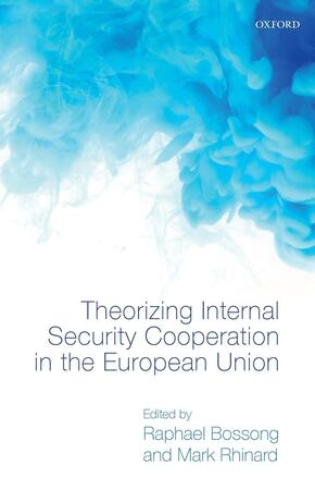 Theorizing Internal Security in the European Union