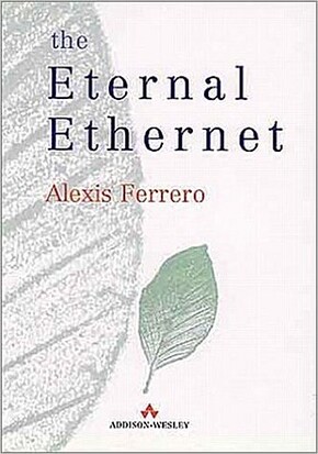 The Eternal Ethernet