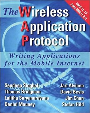 The Wireless Application Protocol