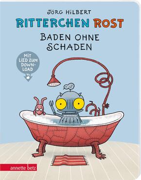 Ritterchen Rost - Baden ohne Schaden (Ritterchen Rost, Bd.)