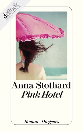 Pink Hotel (eBook, ePUB)
