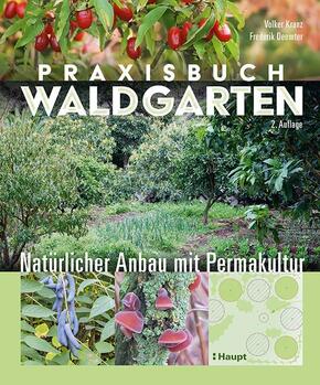 Praxisbuch Waldgarten