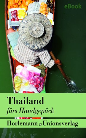 Thailand fürs Handgepäck (eBook, ePUB)