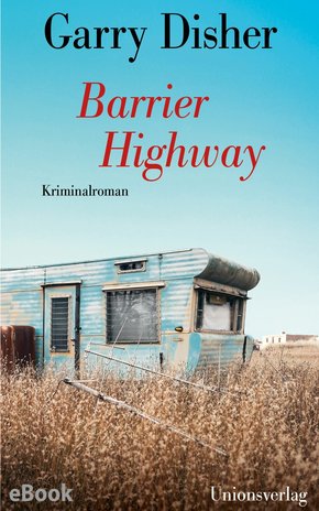 Barrier Highway (eBook, ePUB)