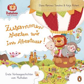 Bababoo and friends - Zusammen starten wir ins Abenteuer!