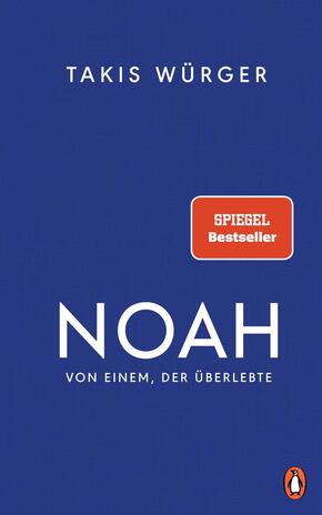 Noah - Von einem, der überlebte