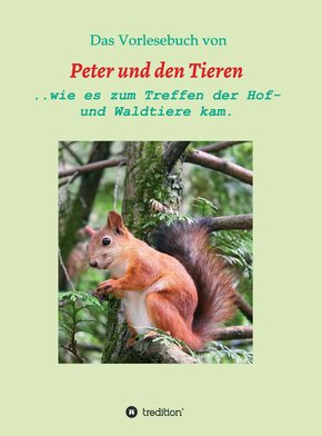 Das Vorlesebuch von Peter und den Tieren (eBook, ePUB)