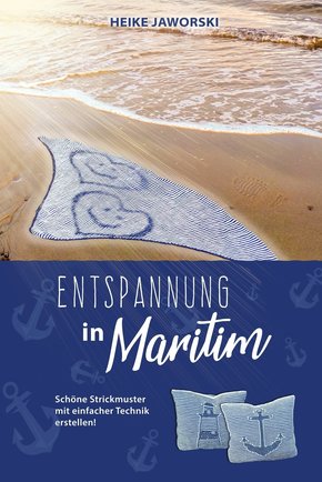 Entspannung in Maritim (eBook, ePUB)