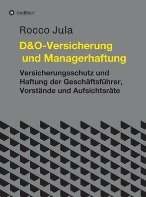 D&O - Versicherung und Managerhaftung (eBook, ePUB)