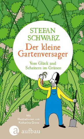 Der kleine Gartenversager