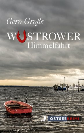 Wustrower Himmelfahrt (eBook, ePUB)