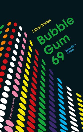Bubble Gum 69 (eBook, ePUB)