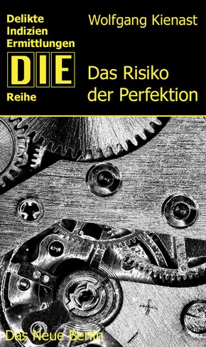 Das Risiko der Perfektion (eBook, ePUB)