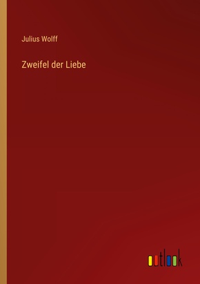Zweifel der Liebe