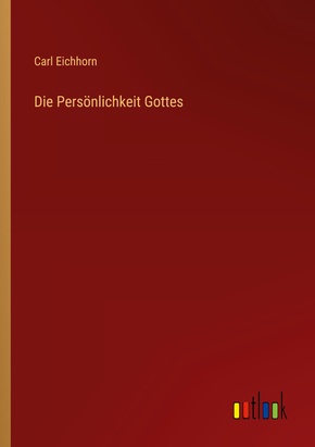 Die Persönlichkeit Gottes