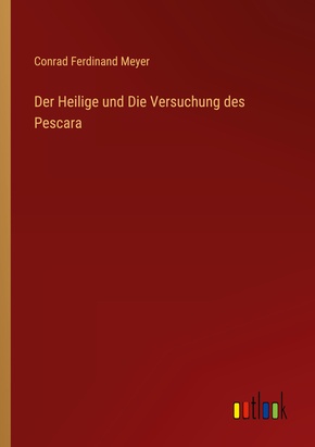 Der Heilige und Die Versuchung des Pescara