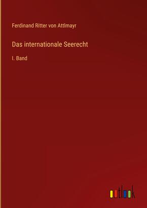 Das internationale Seerecht