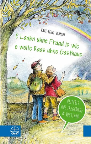 'E Laabn uhne Fraad is wie e weite Raas uhne Gasthaus' (eBook, PDF)