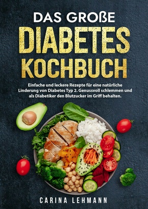 Das große Diabetes Kochbuch (eBook, ePUB)
