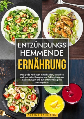 Entzündungshemmende Ernährung (eBook, ePUB)