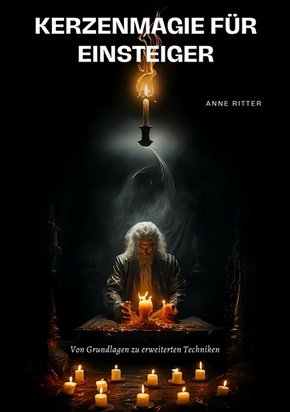 Kerzenmagie für Einsteiger (eBook, ePUB)
