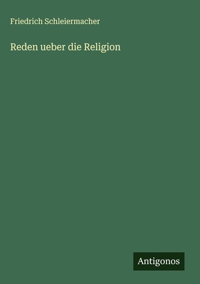 Reden ueber die Religion