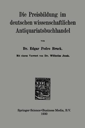Die Preisbildung im deutschen wissenschaftlichen Antiquariatsbuchhandel