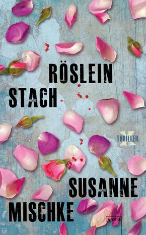 Röslein stach (eBook, ePUB)