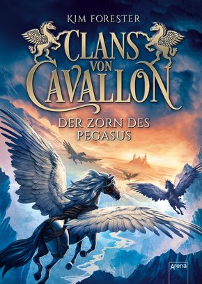 Clans von Cavallon (1). Der Zorn des Pegasus (eBook, ePUB)