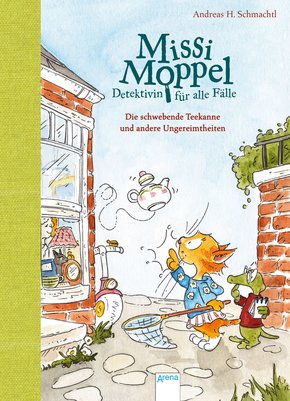 Missi Moppel - Detektivin für alle Fälle (2). Die schwebende Teekanne und andere Ungereimtheiten (eBook, ePUB)