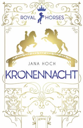 Royal Horses (3). Kronennacht (eBook, ePUB)