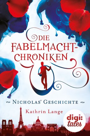 Die Fabelmacht-Chroniken. Nicholas' Geschichte (eBook, ePUB)
